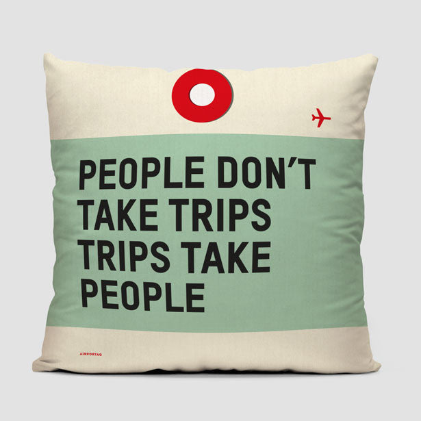People Don't - Throw Pillow - Airportag