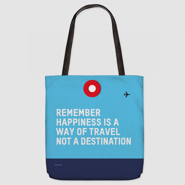 Remember Happiness - Tote Bag - Airportag