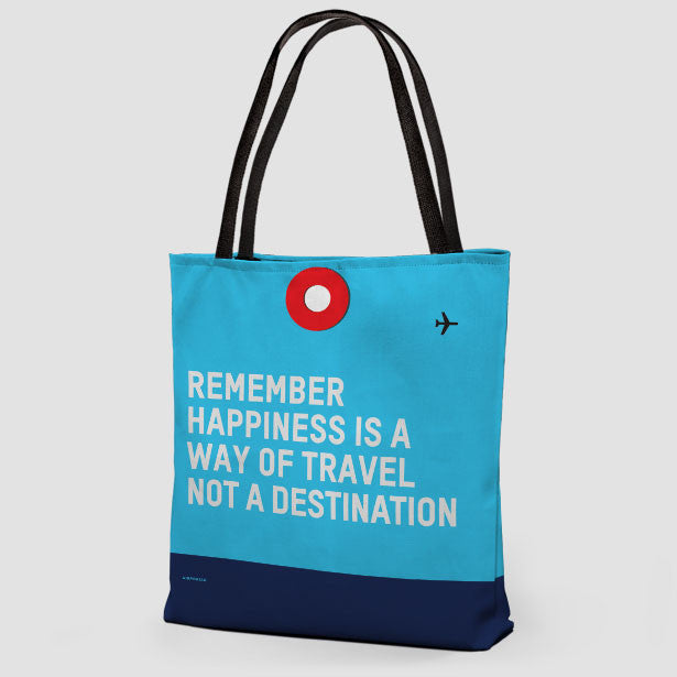Remember Happiness - Tote Bag - Airportag