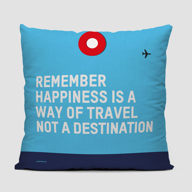 Remember Happiness - Throw Pillow - Airportag