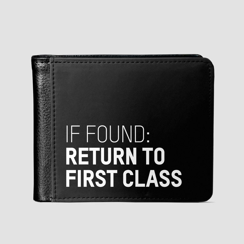 If Found Return To First Class - Men's Wallet