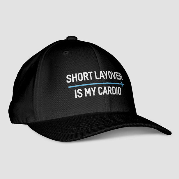 Short Layover Is My Cardio - Classic Dad Cap - Airportag