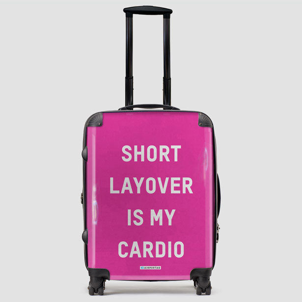 Short Layover Is My Cardio - Luggage airportag.myshopify.com