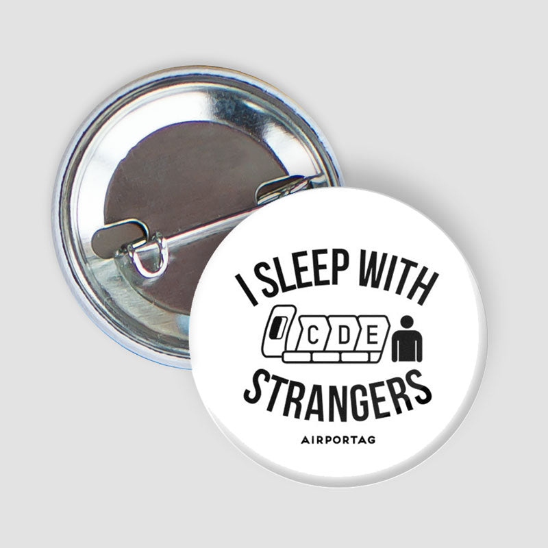 Sleep With Strangers - Button