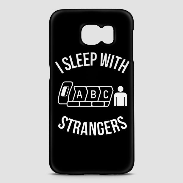 I Sleep With Strangers - Phone Case - Airportag