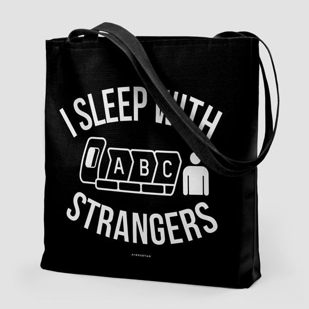 I Sleep With Strangers - Tote Bag - Airportag