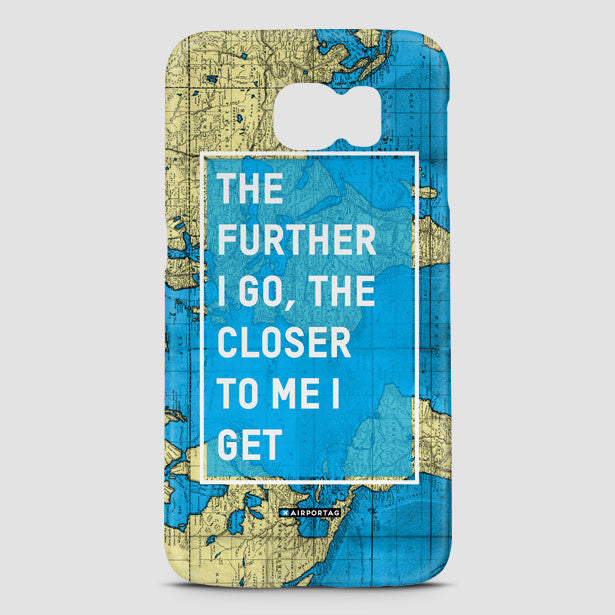 The Further I Go - Phone Case - Airportag