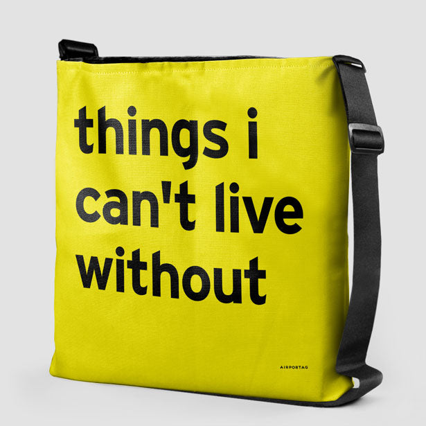 Things I Can't Live Without - Tote Bag airportag.myshopify.com