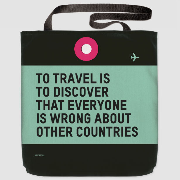 To Travel Is - Tote Bag - Airportag
