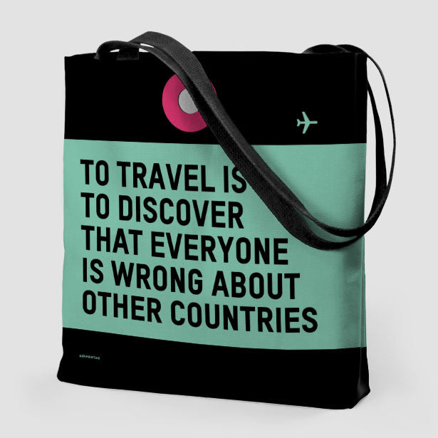 To Travel Is - Tote Bag - Airportag