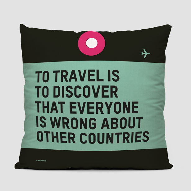 To Travel Is - Throw Pillow - Airportag