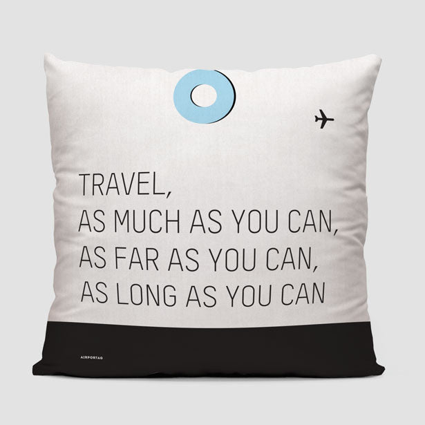 Travel As Much As - Throw Pillow - Airportag