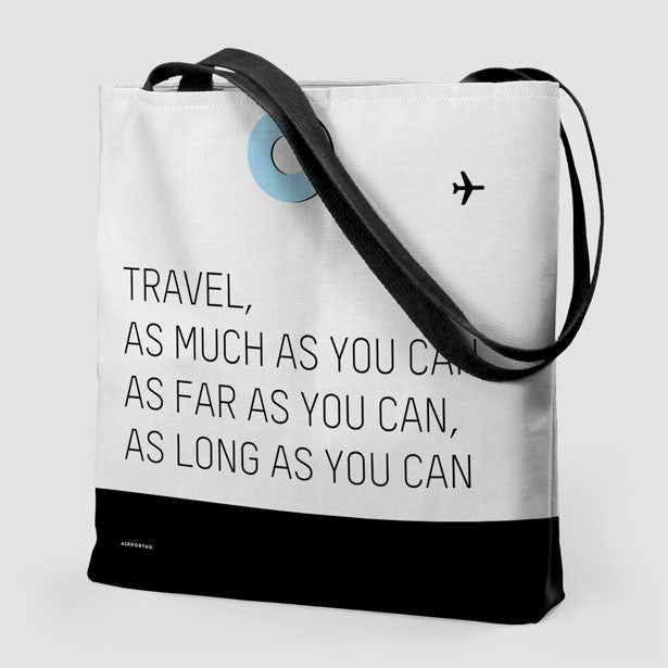 Travel As Much As - Tote Bag - Airportag