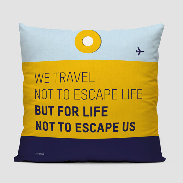 We Travel Not To - Throw Pillow - Airportag