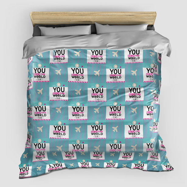 You Mean The World - Duvet Cover - Airportag